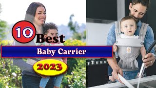 Best Baby Carrier 2023 💥 Top 10 Baby Carrier reviews | Top rated Baby Carrier 2023