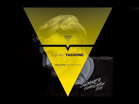 LUIGI TASSONE DJ | Summer Compilation 2016 SPOT