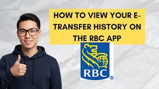 How to View Your e-Transfer History on the RBC App