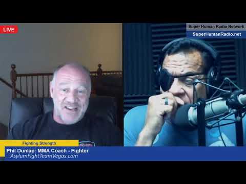 Fighting Strength w Phil Dunlap There is no test of functional strength than