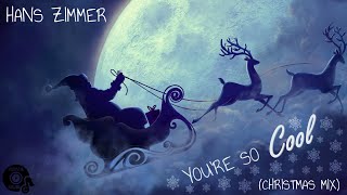 Hans Zimmer - You're So Cool (True Romance Christmas Mix)