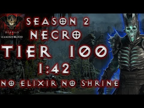 S2 NECRO [1:42] T100 Speedrun No Elixir No Shrine | Diablo 4 Season 2 Necromancer Build Tier 100 NMD