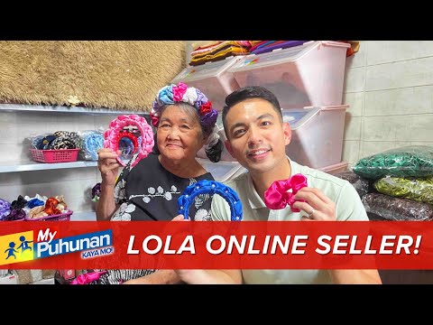 'My Puhunan: Kaya Mo!': Lola na mananahi, certified online seller rin