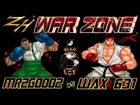 ZH WAR ZONE : MR2GOOD2 vs Wax 631 -FT5 /Rubber match