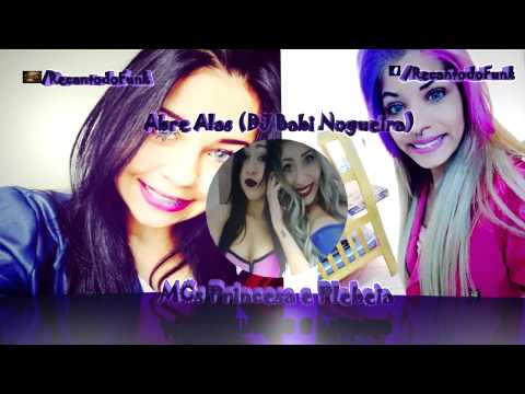 MCs Princesa e Plebeia - Abre Alas (DJ Babi Nogueira)