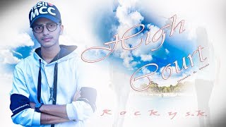 High Court || Shashi . Khushi || Rocky SK ||  Chirimiri || Raipur || Manendrghar