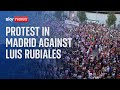 Protest Against Luis Rubiales Takes Place In Madrid