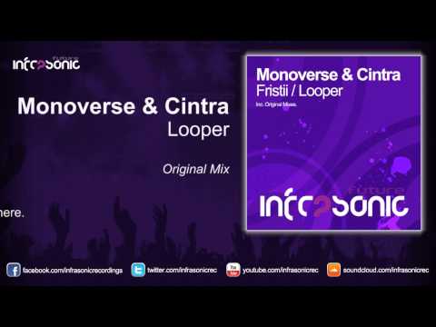 Monoverse & Cintra - Looper