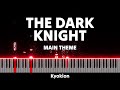 The Dark Knight - Main Theme (Advanced Piano Solo)
