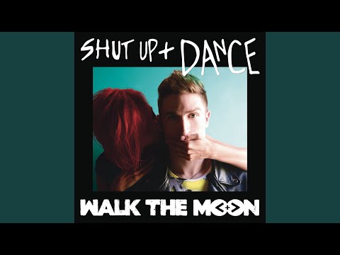 Shut Up and Dance (White Panda Remix)