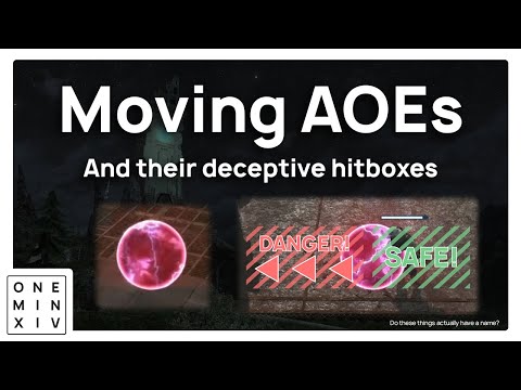 The Deceptive Hitboxes of Moving AOEs | ONE MIN XIV