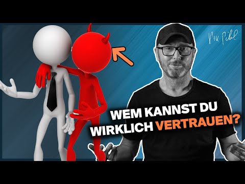 Wem kannst du im Leben wirklich VERTRAUEN? (und wem nicht!)☝
