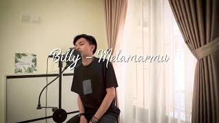 Download lagu MELAMARMU - BADAI ROMANTIC PROJEK (Cover By Billy Joe Ava) mp3