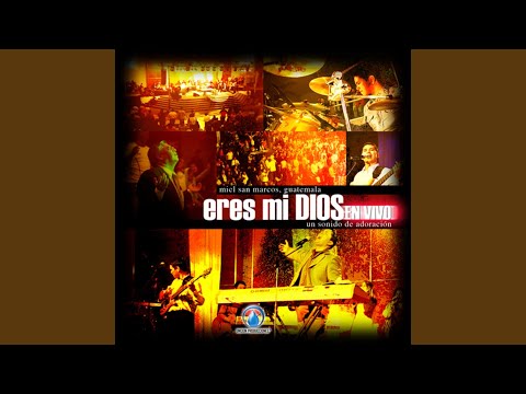 Eres Mi Dios