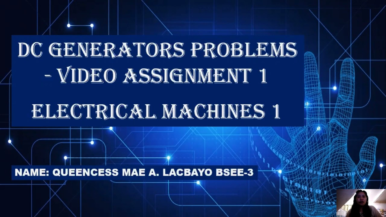 Video Assignment - DC Generators Problems (Electrical Machines 1)