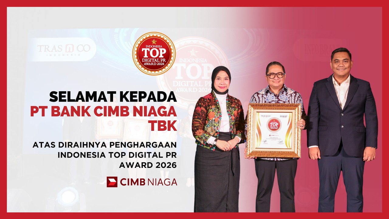 PT Bank CIMB Niaga Tbk Raih Indonesia Top Digital PR Award 2026