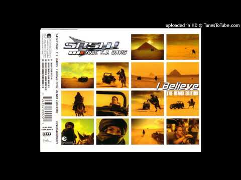 Sash! feat. TJ Davis - I Believe (Manian vs. Triffid Remix)