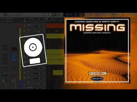 Cedric Gervais & Raffi Saint - Missing (Cedric Gervais Version) (Logic Pro Remake )