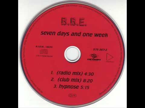 B.B.E. - Seven Days And One Week (Club Mix)
