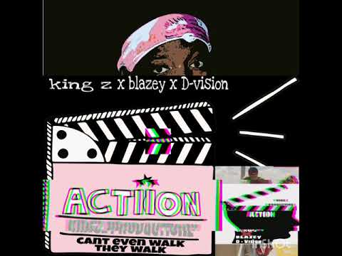 ACTION - King Z X Blazey X D-Vision