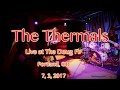 The Thermals  "Where I Stand" -Live- at The Doug Fir Lounge  7, 3, 2017 - blueheronvideo The Thermals  "Where I Stand" -Live- at The Doug Fir Lounge  7, 3, 2017