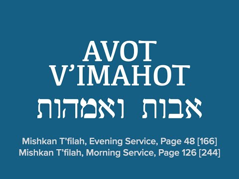 Learn The Service - Avot V'Imahot