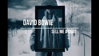 David Bowie - Sell Me a Coat (lyrics video with AI generated images)