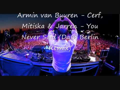 Armin van Buuren presents - Cerf, Mitiska & Jarren - You Never