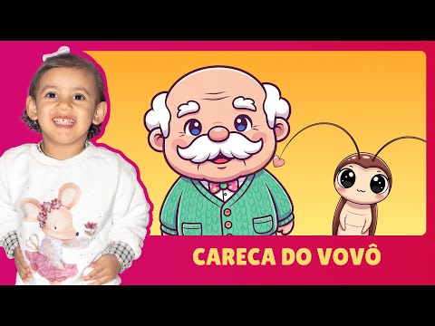 Careca do Vovô | Música Infantil com a Alice Macedo