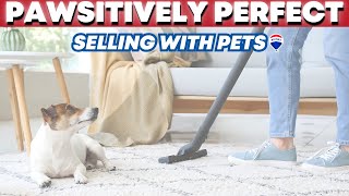 Smart Home Selling with PETS - How to Make your Home IRRESISTIBLE to Buyers