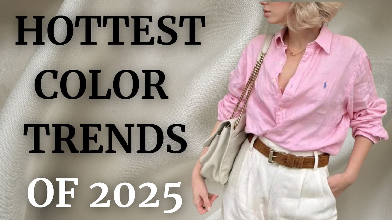2025 Color Trends You NEED to Try ! | Chic & Elegant Combinations