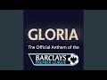 Barclays Premier League Anthem: Gloria 