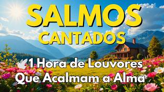 🎵Salmos Cantados | Quando o Medo Vier, Confie em Deus | Bíblia em Canção 🕊️