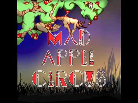 Mad Apple Circus - Ragged Bar Blues