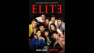 Elliot Moss - Slip | Elite Season 4 OST