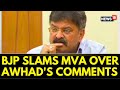 The Kerala Story Kerala Story Storm Explodes BJP Slams MVA Over Awhad S Comments English News