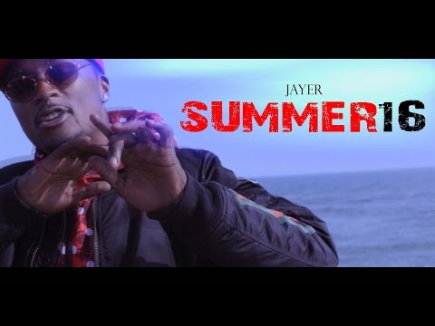 Jaye  R  - Summer Sixteen