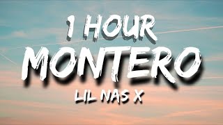 Lil Nas X - MONTERO (Call Me By Your Name) (Lyrics - 1 HOUR)