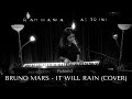 Bruno Mars - It WIll Rain (Cover) by Rahmania Astrini