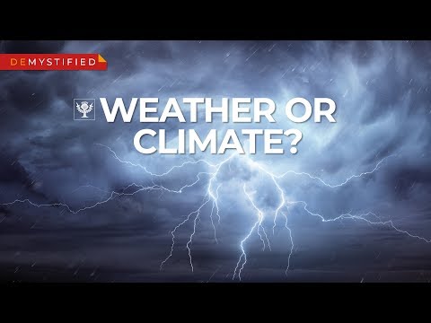 DEMYSTIFIED: What's the difference between weather and climate? | Encyclopaedia Britannica