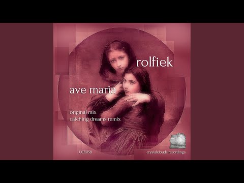 Ave Maria (Catching Dreams Remix)