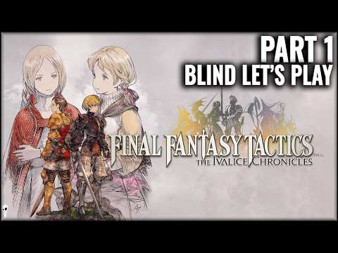 XCOM Meets Final Fantasy? First Time playing Final Fantasy Tactics (The Ivalice Chronicles)