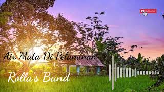 Download lagu Air Mata Di Pelaminan Rolla s band... mp3
