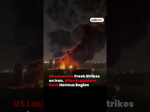 US Strikes Iranian Targets Near Strait of Hormuz Amid Explosions
