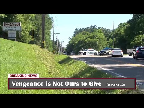 Vengeance Is Not Ours To Give (Romans 12) - 06/16/2024