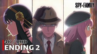 Spy x Family - Ending 2 【Shikisai】 4K / UHD Creditless | CC