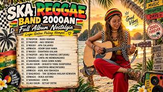 Download lagu LAGU INDONESIA 2000AN FULL ALBUM | D’MASIV, ARMADA, HIJAU DAUN, KANGEN BAND Versi Ska Reggae mp3