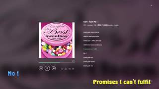Sweetbox - Don&#39;t Push Me lyrics video HD 1080p