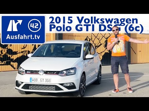2015 Volkswagen VW Polo GTI DSG (6C) - Kaufberatung, Test, Review