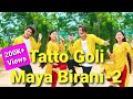 Maya Birani-2_Tatto Goli_Sundar Ghalan_Binita Ghalan _Cover Dance Video